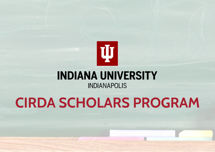CIRDA Initiatives CIRDA Scholars Program